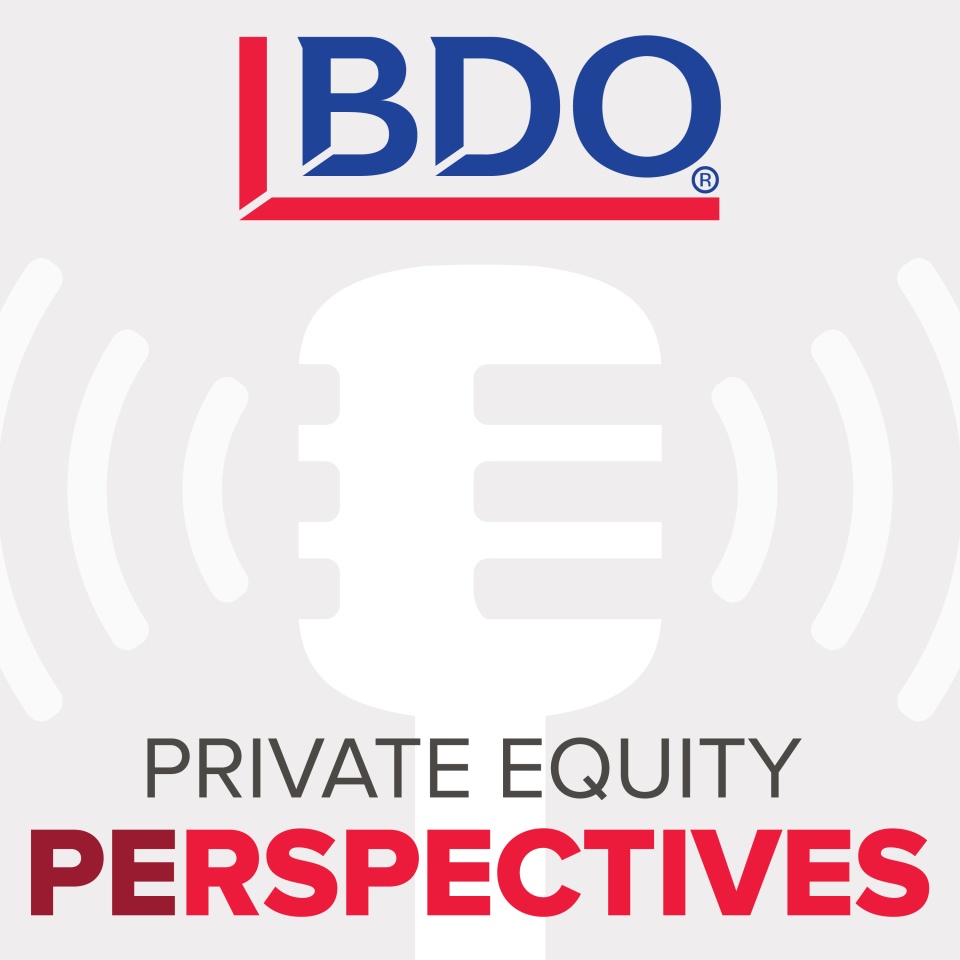 GenNx Managing Director Monty Yort featured in a two-part series on the BDO Private Equity PErspectives Podcast